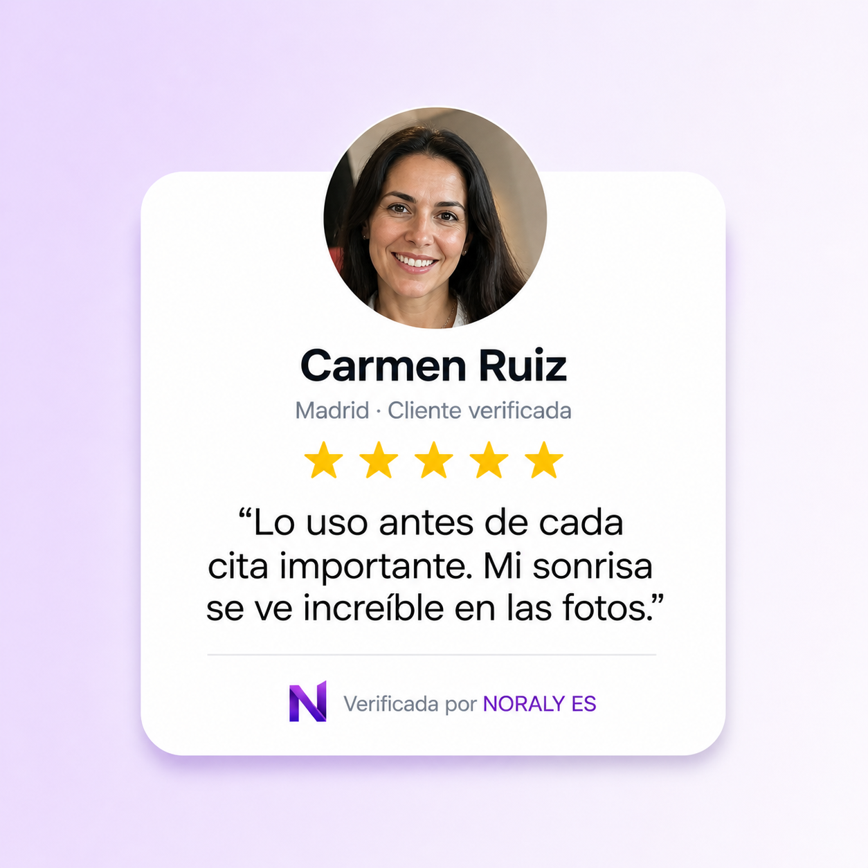 Carmen Ruiz, Madrid — ⭐⭐⭐⭐⭐ Cliente verificada NORALY ES